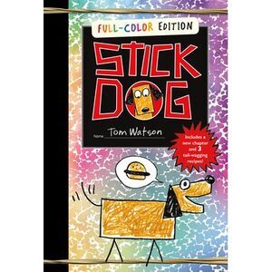 Stick Dog Full-Color Edition -- Tom Watson